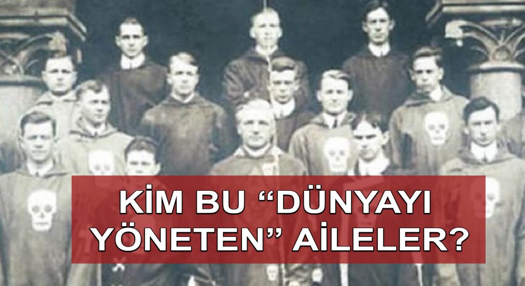 Kim Bu “Dünyayı Yöneten” Aileler?