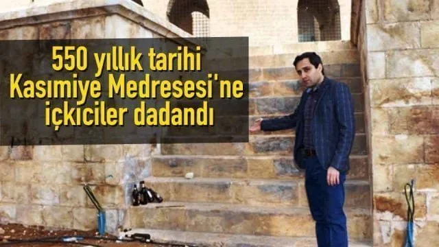550 yıllık tarihi Kasımiye Medresesi’ne içkiciler dadandı