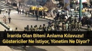 İran’da Olan Biteni Anlama Kılavuzu! Göstericiler Ne İstiyor, Yönetim Ne Diyor?