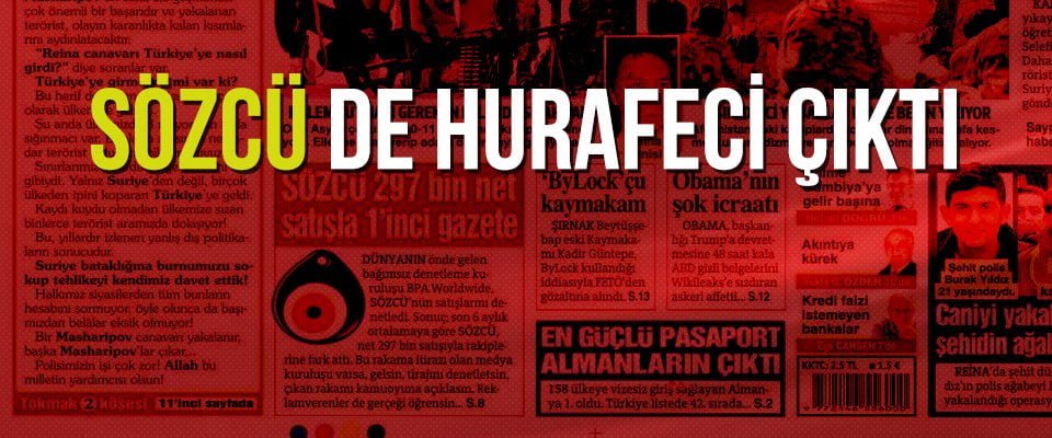 Sözcü de hurafeci çıktı