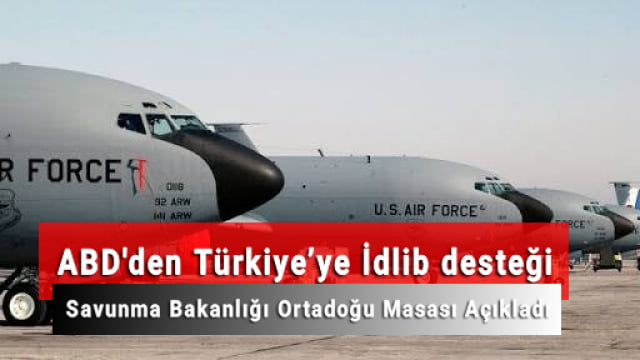 ABD’den Türkiye’ye İdlib desteği