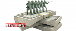 Milli Para ve Ordu
