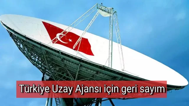 Türkiye Uzay Ajansı için geri sayım