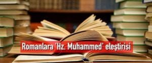 Romanlara’Hz. Muhammed’ eleştirisi