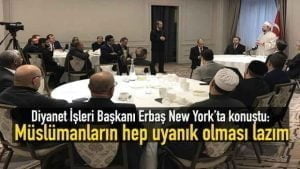 Diyanet İşleri Başkanı Erbaş: Müslümanların hep uyanık olması lazım