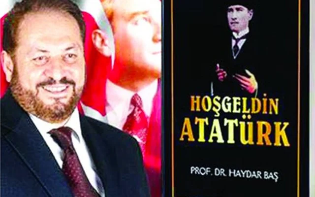 HAYDAR BAŞ KUTBUL-AKTAB OLAN ATATÜRKÜN MÜRİDİ OLMUŞ