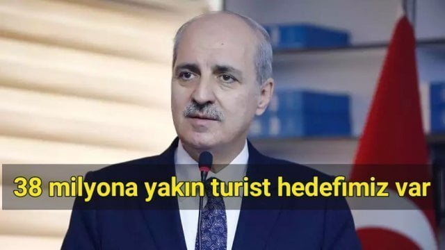 Kültür ve Turizm Bakanı Kurtulmuş: 38 milyona yakın turist hedefimiz var