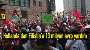 Hollanda’dan Filistin’e 13 milyon avro yardım