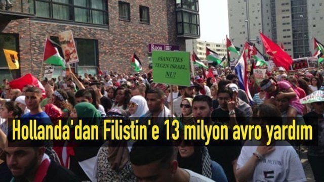Hollanda’dan Filistin’e 13 milyon avro yardım