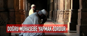 DOĞRU MUHASEBE YAPMAK ZORDUR