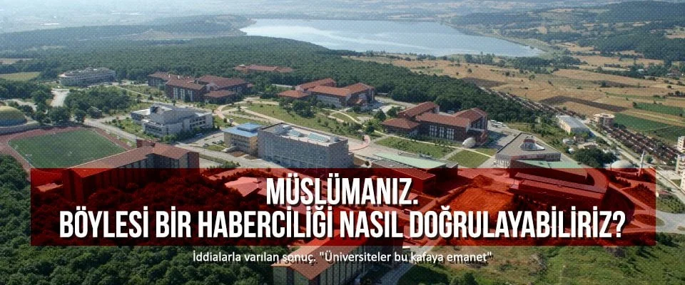 Müslümanız. Böylesi bir haberciliği nasıl doğrulayabiliriz?