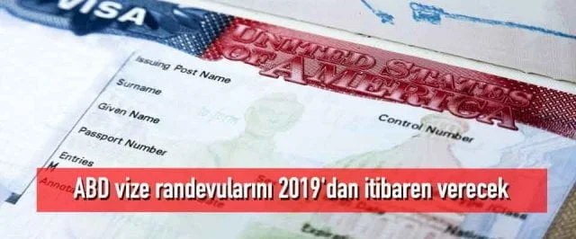 ABD vize randevularını 2019’dan itibaren verece