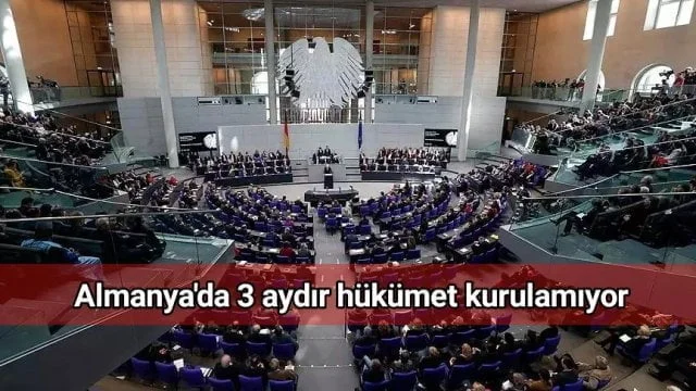 Almanya’da 3 aydır hükümet kurulamıyor