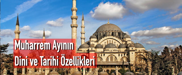Muharrem Ayının Dini ve Tarihi Özellikleri