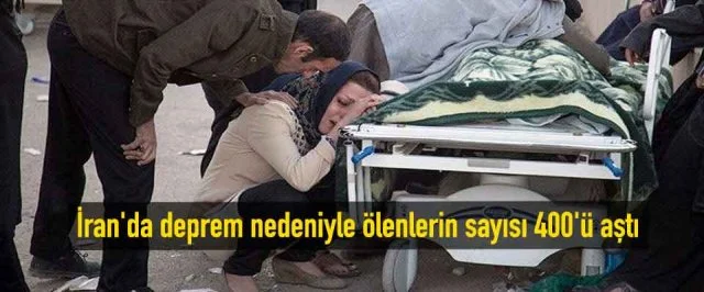 İran’da deprem nedeniyle ölenlerin sayısı 400’ü aştı