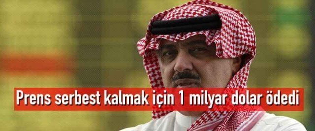 ‘Prens Miteb bin Abdullah, serbest kalmak için 1 milyar dolar ödedi’