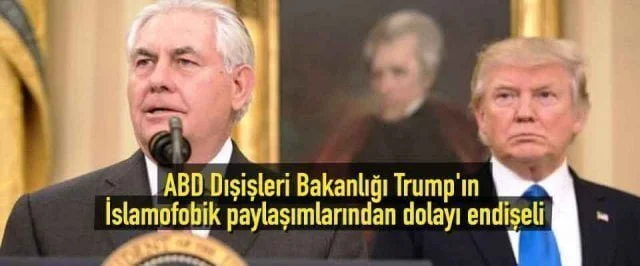 ABD Dışişleri Bakanlığı Trump’ın İslamofobik paylaşımlarından dolayı endişeli