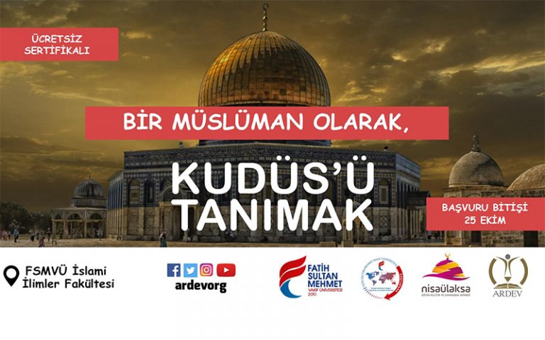 Bir Müslüman Olarak Kudüs’ü Tanımak