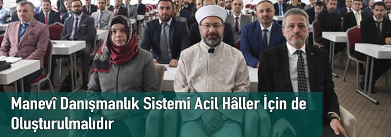 Manevî Danışmanlık Sistemi Acil Hâller İçin de Oluşturulmalıdır