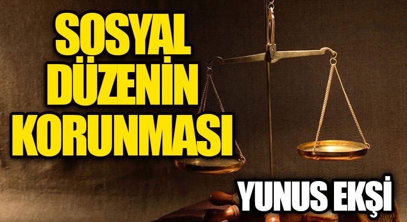Sosyal Düzenin Korunması