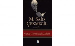 Vahye Göre Büyük Zulüm