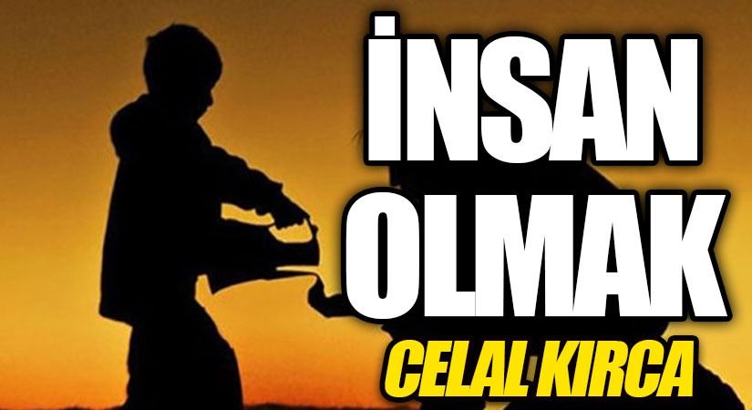 İnsan Olmak