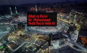 Farz Tavâf İçin Mekke’ye İniş