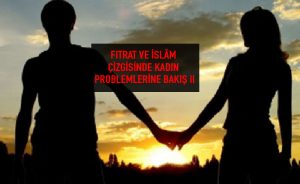 Erkek-Kadın İlişkileri/Aile Rollerinde Değişiklikler ve Dönüşümler