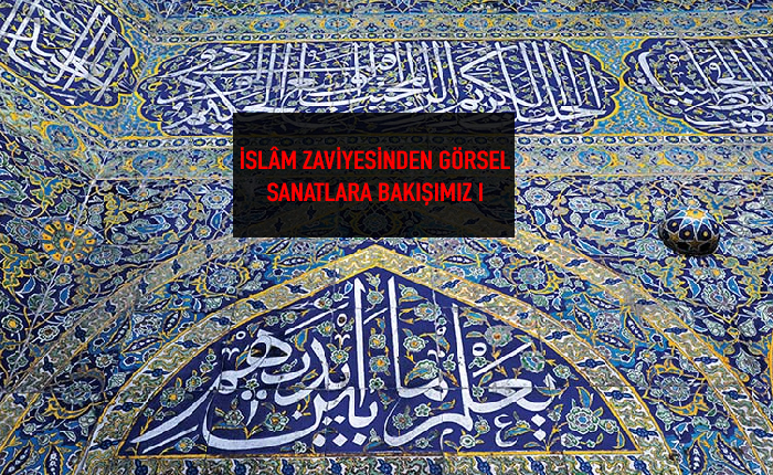 Görsel Sanatların Lüzumu