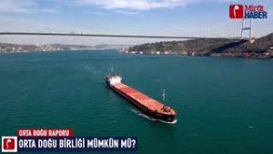 Orta Doğu Raporu – Orta Doğu Birliği Mümkün mü? (08 Ekim 2020)