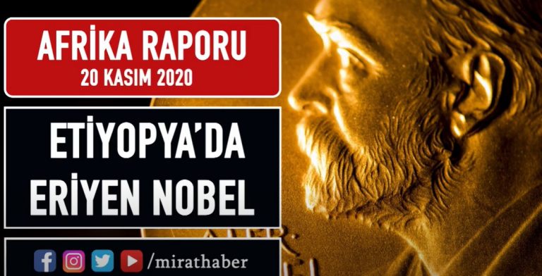 Etiyopya’da Eriyen Nobel
