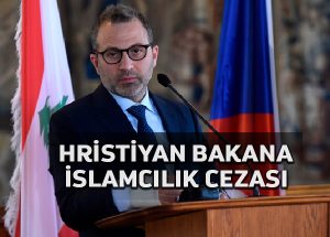 ABD Lübnan’ın Katolik Dışişleri Bakanını Hizbullah’la Suçluyor