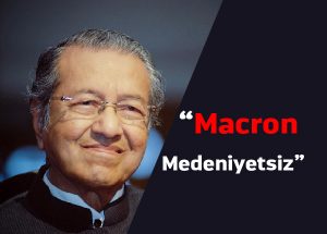 Mahathir: Müslümanların Fransızları Cezalandırma Hakkı Var Ama Kullanmayacaklar
