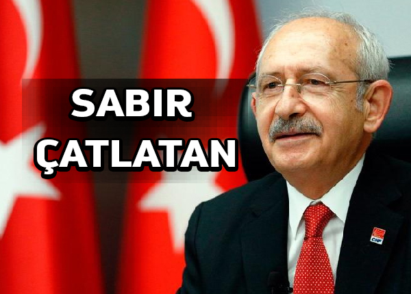 Kılıçtaroğlu, sabır taşımızı çatlatıyor