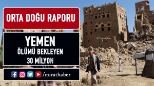 Yemen Ölümü Bekleyen 30 Milyon