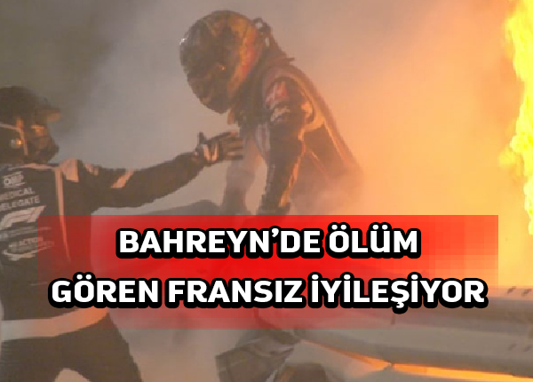 Fransız Formula 1 pilotu şiddetli Bahreyn GP kazasında ‘ölümü gördükten’ sonra iyileşmekte