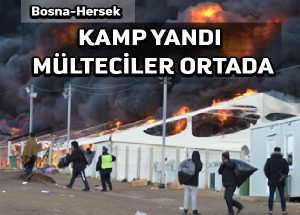 Bosna kampı yandıktan sonra binlerce mülteci kış ortasında evsiz kaldı