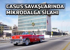 ABD diplomatlarını vuran ‘mikrodalga silahı’