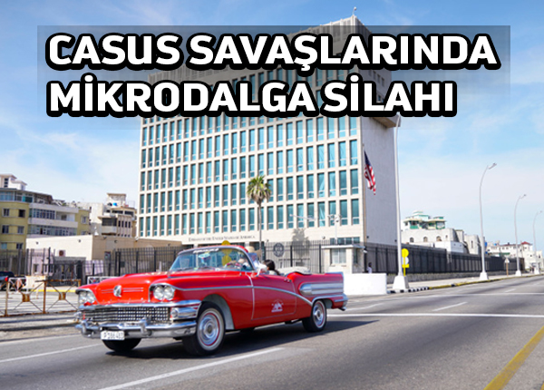 ABD diplomatlarını vuran ‘mikrodalga silahı’