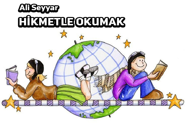 Modern dünyayı hikmet ekseninde okumak