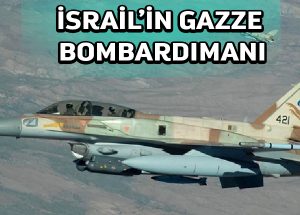 İsrail Gazze Şeridi’ne hava saldırıları düzenledi