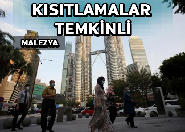 Malezya Covid-19 kısıtlamasını kaldırırken temkinli