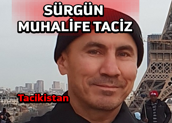 Tacik hükümeti sürgündeki muhalifin ailesini taciz etti