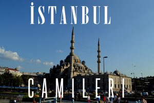 İstanbul camilerini ne kadar biliyorsunuz?