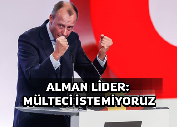 Merkel halefi: ‘Almanya’ya yolu’ mültecilere kapalı