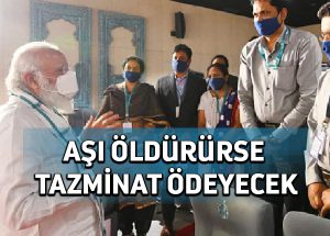 BharatBiotech firması aşısı yan etkilere neden olursa tazminat ödeyecek