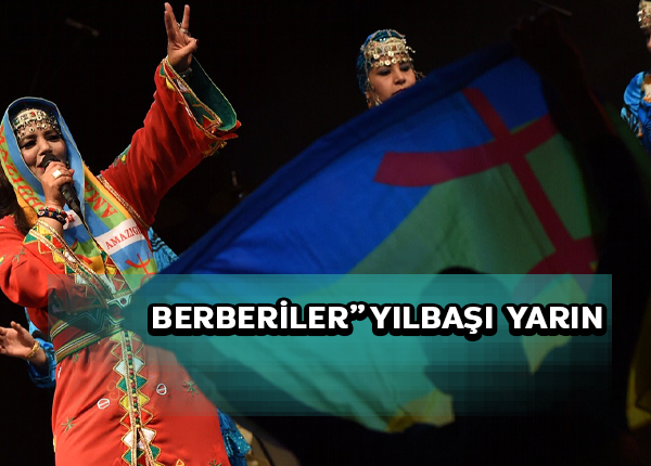 Berberiler: yılbaşımızı bayram yap