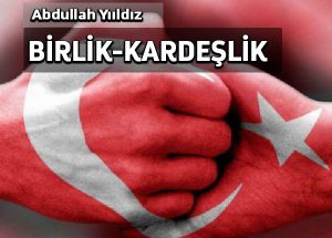 Âkif’in birlik-kardeşlik çağrısı