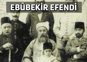 Yeni Ebûbekir Efendiler gerek
