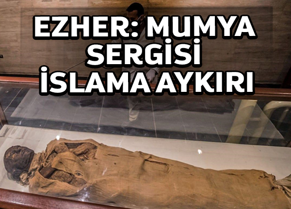 Mısır: ElEzher mumya kazıp sergilemeyi yasakladı